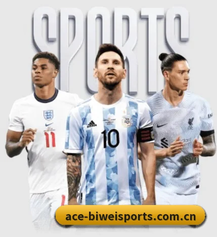 必威官网入口五大内容板块,覆盖赛事直播与实时比分